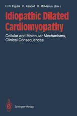 Download Idiopathic Dilated Cardiomyopathy: Cellular and Molecular ...