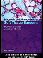 Download Diagnosis and management of soft tissue sarcoma PDF by Murray ...