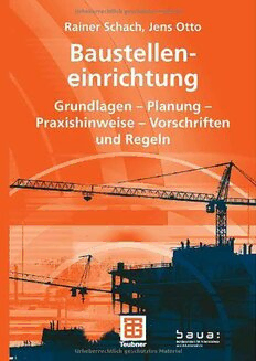 Download Baustelleneinrichtung : Grundlagen - Planung - Praxishinweise ...