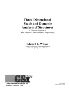 Download Three Dimensional Static And Dynamic Analysis Of Structures A