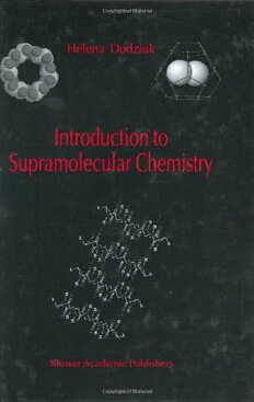 Download Introduction To Supramolecular Chemistry PDF By Helena Dodziuk