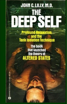 Download The Deep Self: Profound Relaxation and the Tank Isolation ...