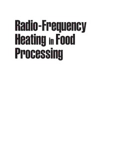 Download Radio-Frequency Heating In Food Processing : Principles And ...