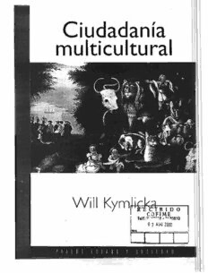 Download Ciudadanía Multicultural PDF By Will Kymlicka