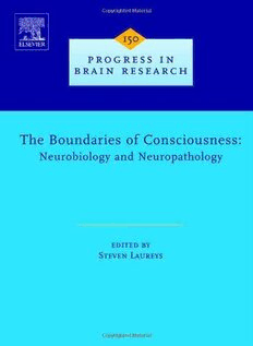 Download The Boundaries of Consciousness: Neurobiology and ...