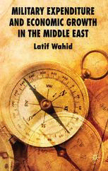 Download Military Expenditure and Economic Growth in the Middle East ...