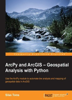 Download ArcPy And ArcGIS, Geospatial Analysis With Python: Use The ...